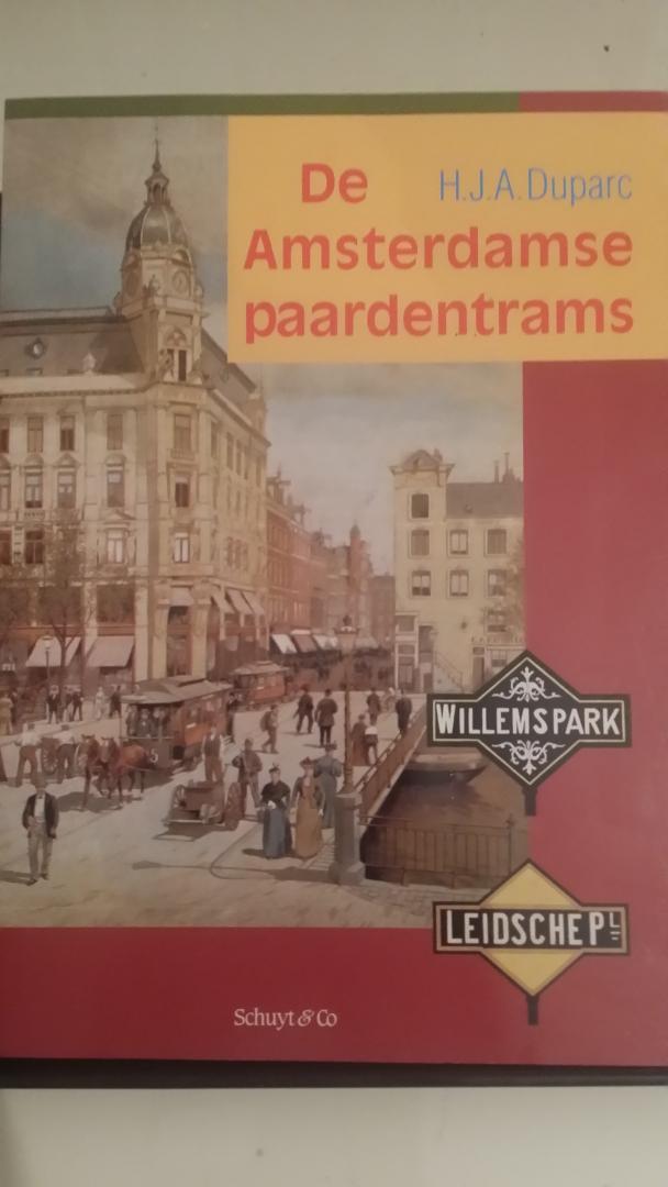 Duparc, H.J.A. - De Amsterdamse Paardetrams