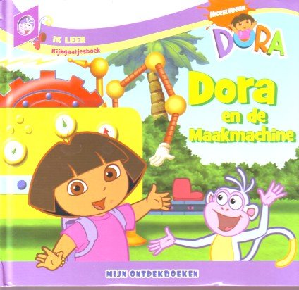  - Dora en de maakmachine