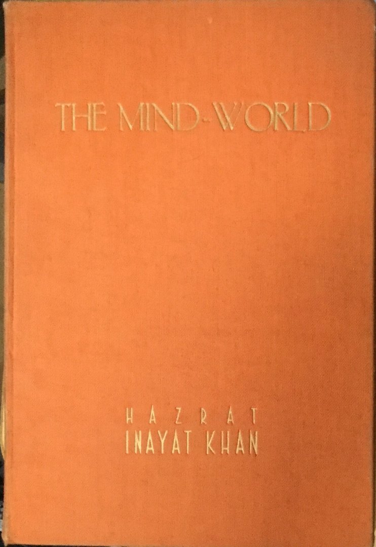 Khan, Hazrat Inayat - The mind-world
