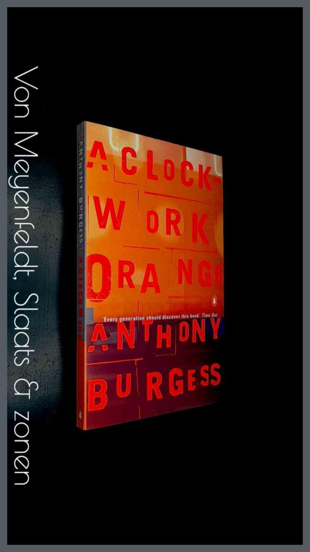Burgess, Anthony - A clockwork orange