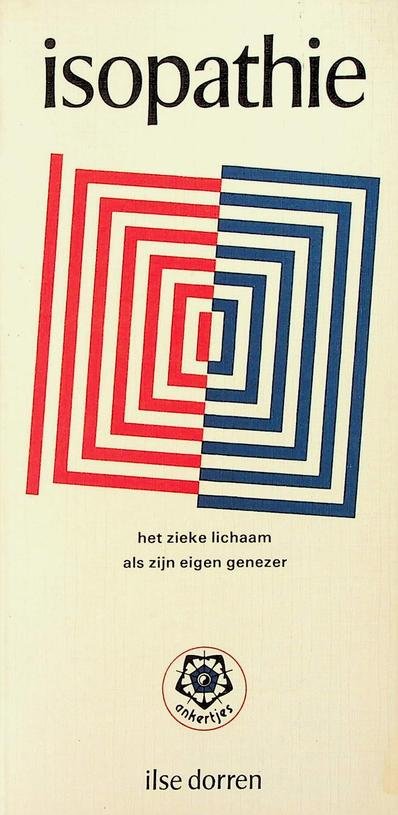 Dorren, Ilse - Isopathie. Het zieke lichaam als zijn eigen genezer