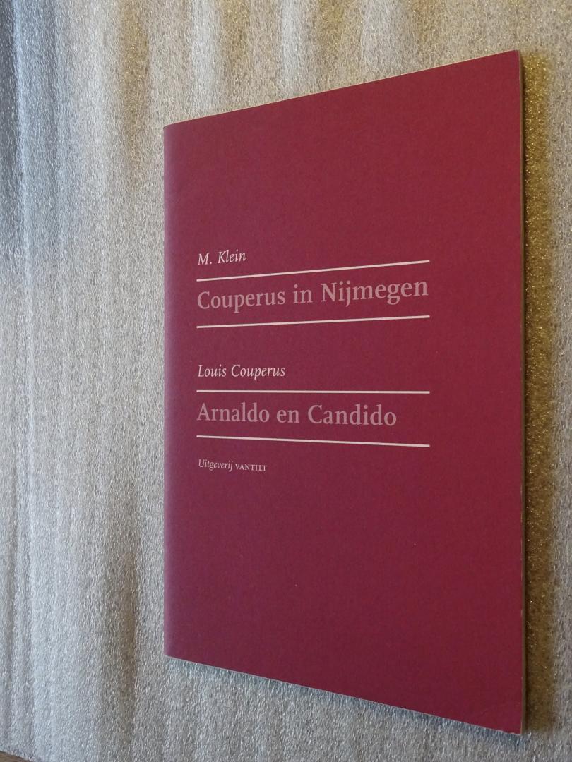 Klein, M. / Couperus, Louis - Couperus in Nijmegen / Arnaldo en Candido