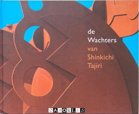 Rick Vercauteren - De Wachters van Shinkichi Tajiri