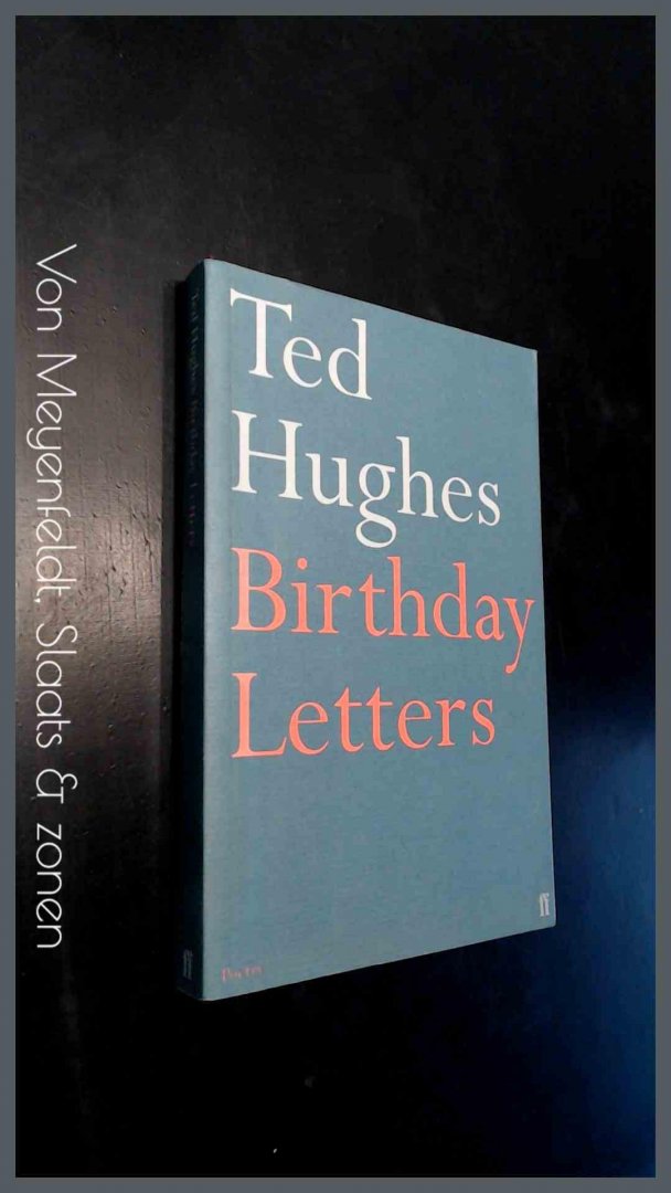 Hughes, Ted - Birthday letters