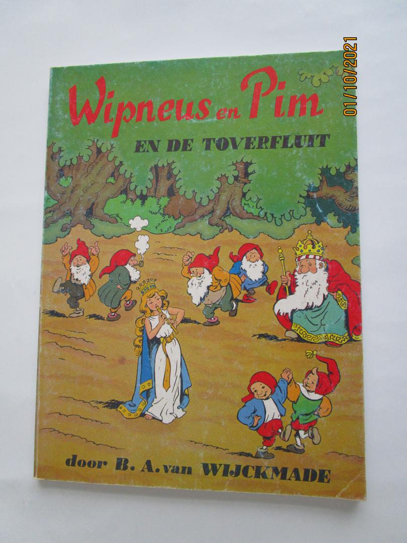 Wijckmade, B. A. van (auteur)  Raemakers, H. (illustraties) - 19 WIPNEUS en PIM  en de Toverfluit