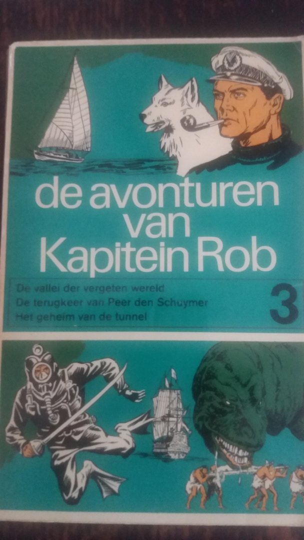 Pieter Kuhn - De avonturen van Kapitein Rob, deel 3