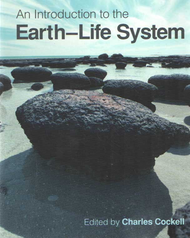 Cockell, Charles - An Introduction to the Earth-Life System