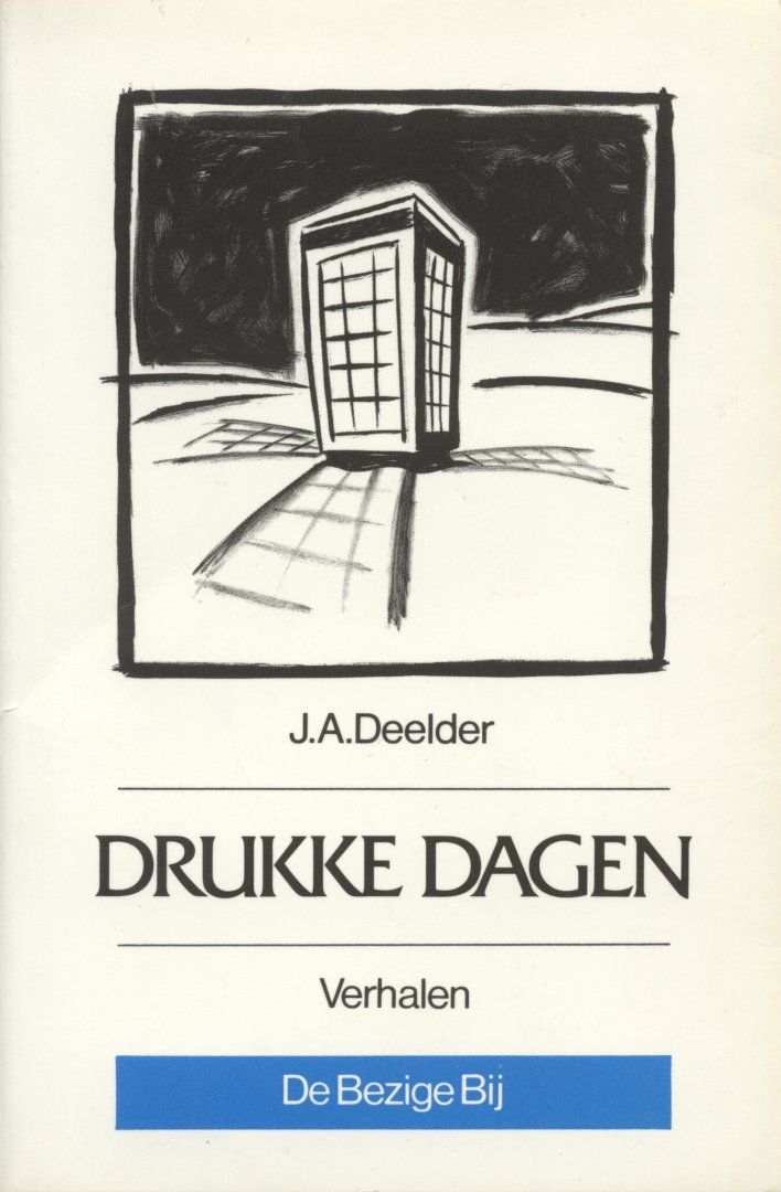 Deelder, J.A. - Drukke dagen / druk 6