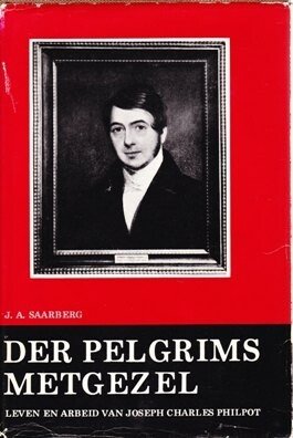Saarberg, J.A. - Der pelgrims Metgezel (met losse omslag