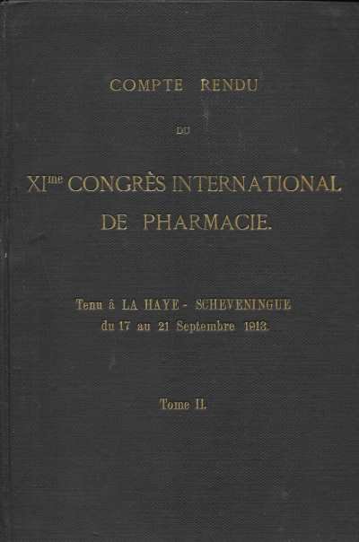 Diversen - Compte Rendu du XI me Congres International de Pharmacie Tome II
