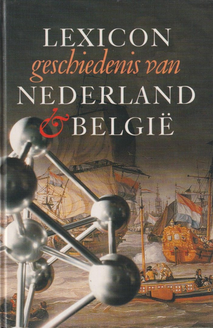 Mulder, L. (eindred.) - Lexicon geschiedenis van Nederland & België