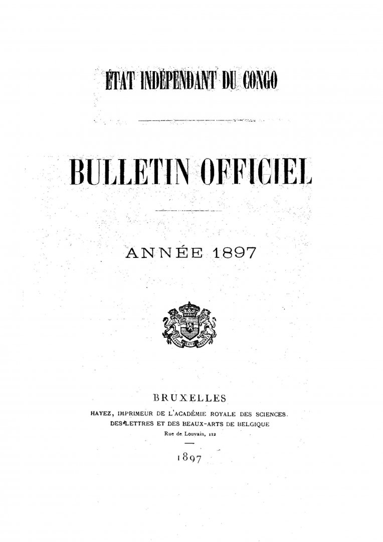Etat Indépendant du Congo - roi Léopold II - Etat Indépendant du Congo - Bulletin Officiel – Année 1897