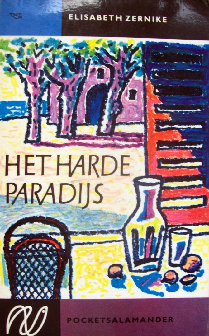 Zernike, Elisabeth - Het harde paradijs (Ex.1)