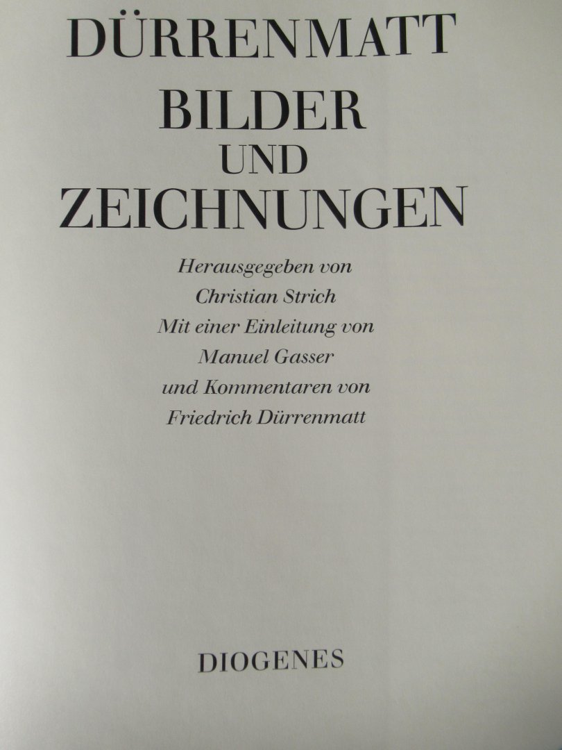 Strich, Christian (herausgegeben) - Dürrenmatt Bilder und Zeichnungen