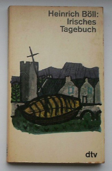 BOLL, HEINRICH, - Irisches Tagebuch.