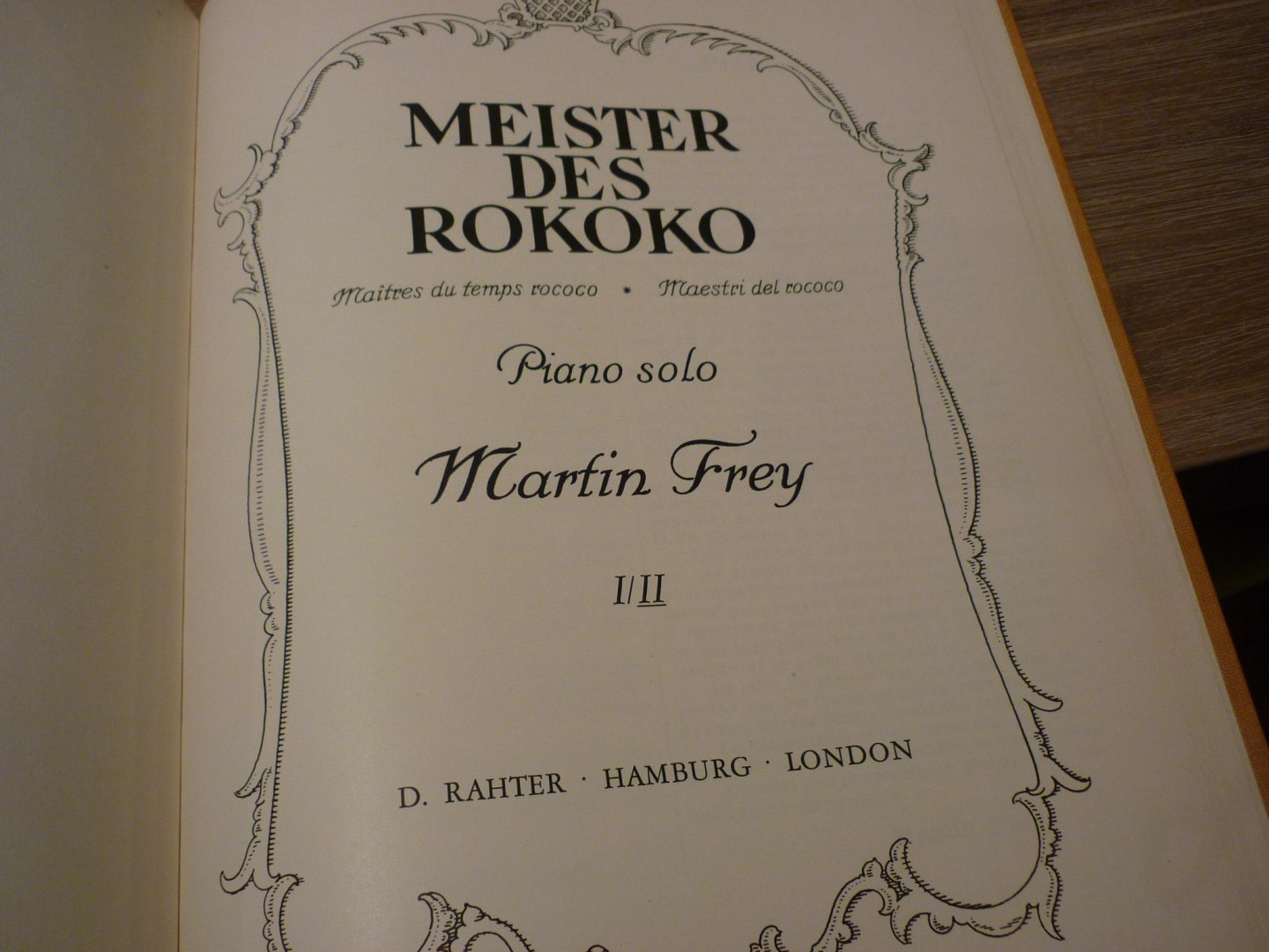 Frey; Martin - Meister des Rokoko; Rococo Album; Piano Solo - Book I en Book 2 compleet