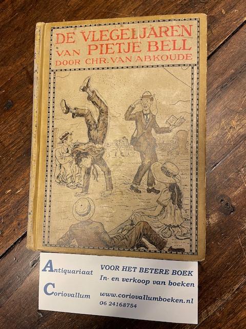 Abkoude, Chr. Van - De vlegeljaren van Pietje Bell - volksuitgave