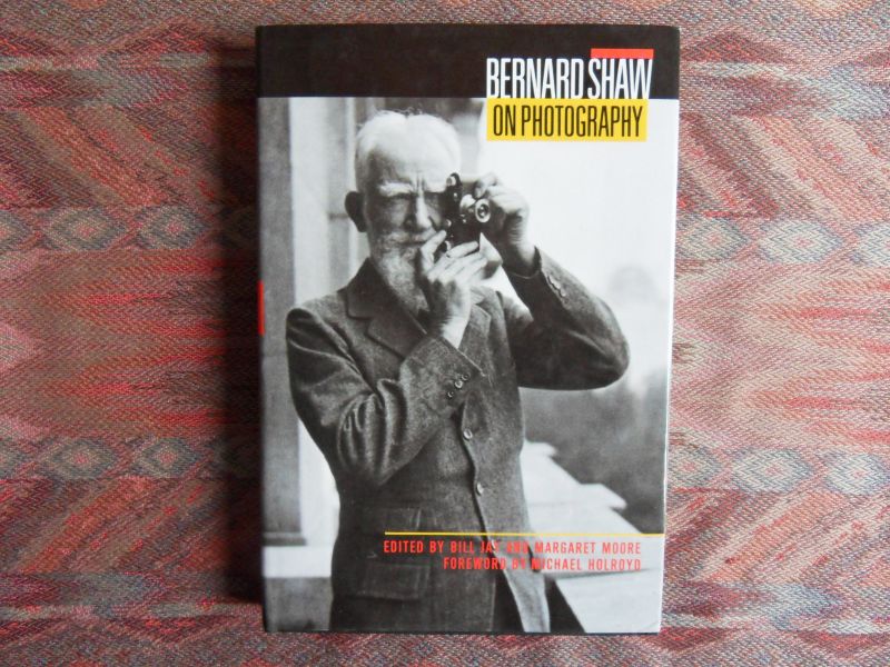 Jay, Billy; Moore, Margaret. - Bernard Shaw on Photography.