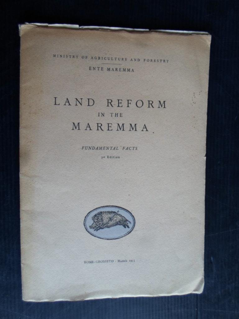  - Land Reform in the Maremma [ Italy], fundamental facts