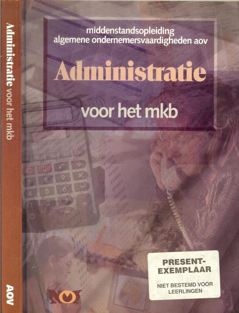 Pietersen, P.F. Drs - Pietersen, P.H - Administratie voor het MKB AOV