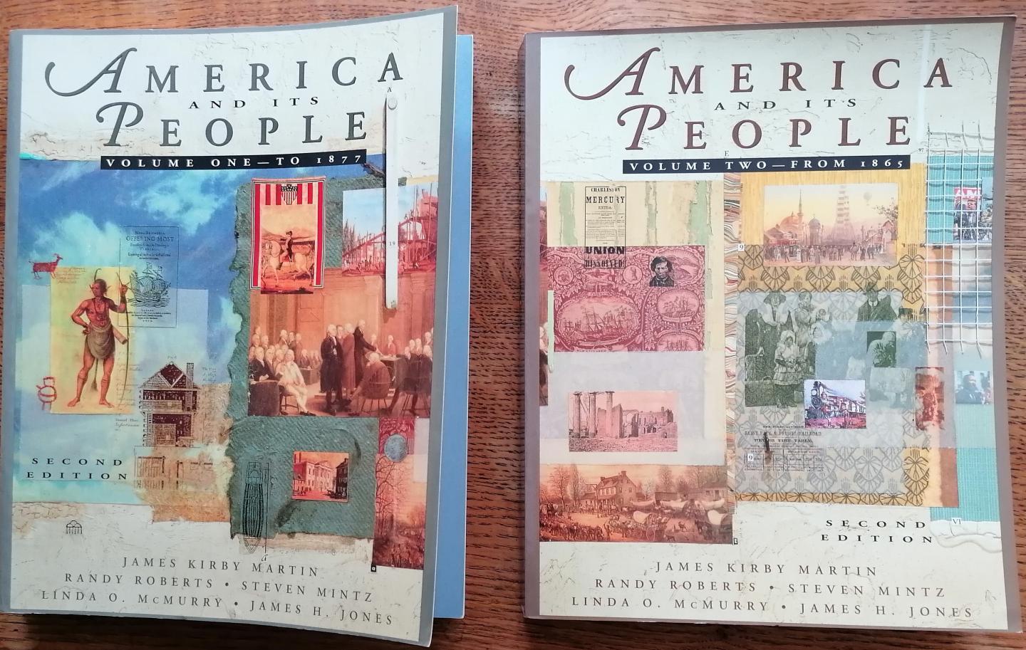 Kirby Martin, James; Randy Roberts; Steven Mintz; Linda O. McMurry; James H. Jones - America and its people 2 dln. compl. Second edition.