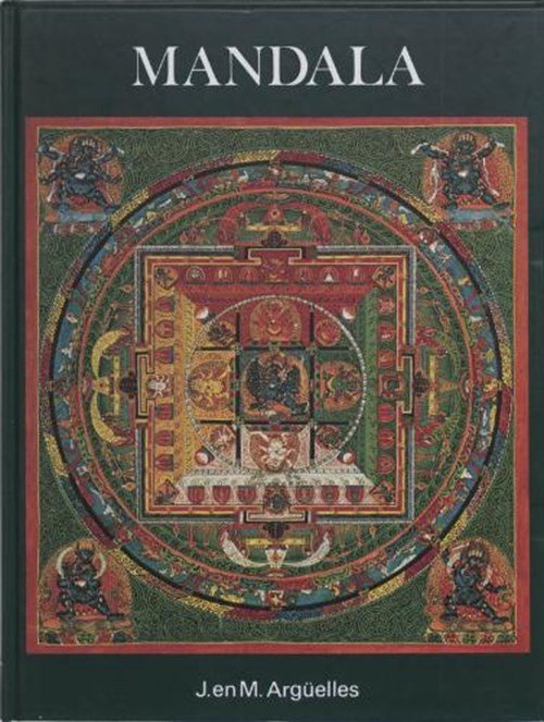 J. Arguelles & M. Arguelles & Trungpa, C. / Hulskramer, G. - Mandala