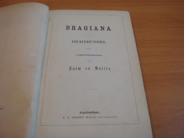 Diverse auteurs - Bragiana - Dichtbundel voor liefhebbers van Humor en Satire