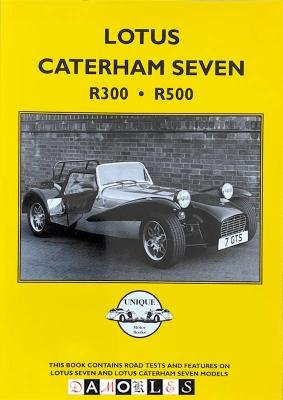  - Lotus Caterham Seven R300 - R500