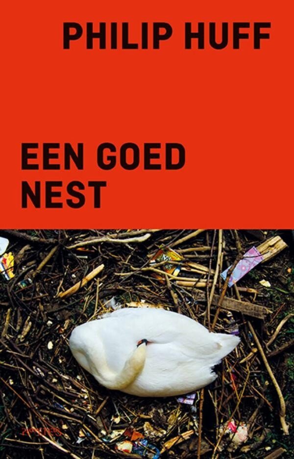 Philip Huff - Een goed nest