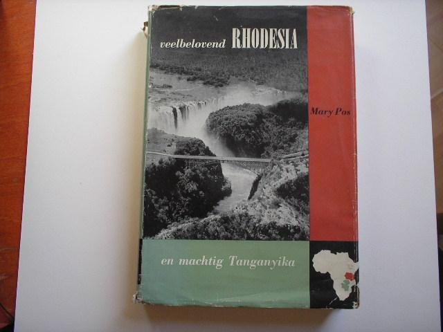 Pos,  Mary - Veelbelovend Rhodesia en machtig Tanganyika