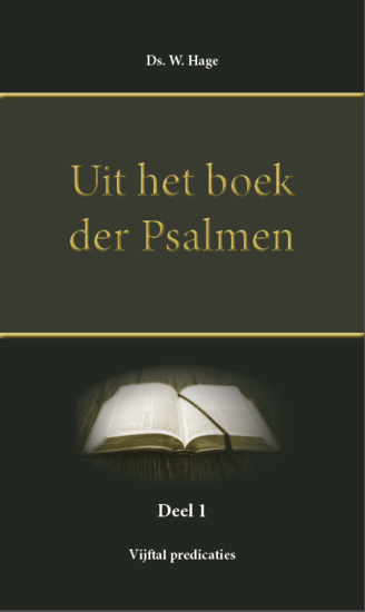 Hage, Ds. W. - Uit het boek der Psalmen