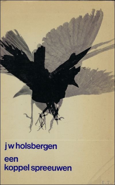 Holsbergen, J.W. - koppel spreeuwen.