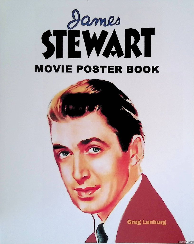 Lenburg, Greg - James Stewart Movie Poster Book