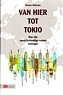 Reinsma, Riemer - Van hier tot Tokio