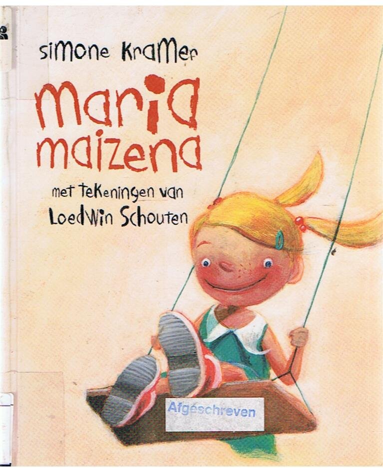 Kramer, Simone en Schouten, Loedwin (tekeningen) - Maria Maizena