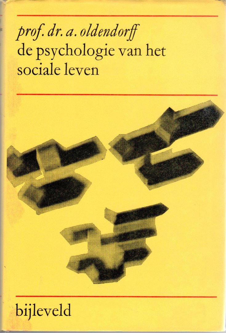 Oldendorff, prof. Dr. A. - De psychologie van het sociale leven