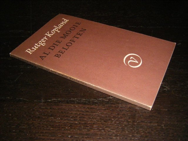 Rutger Kopland - Al die mooie beloften