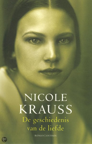 Nicole Krauss - De geschiedenis van de liefde