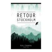 Genberg Kjell - Retour Stockholm + Dossier Göteborg