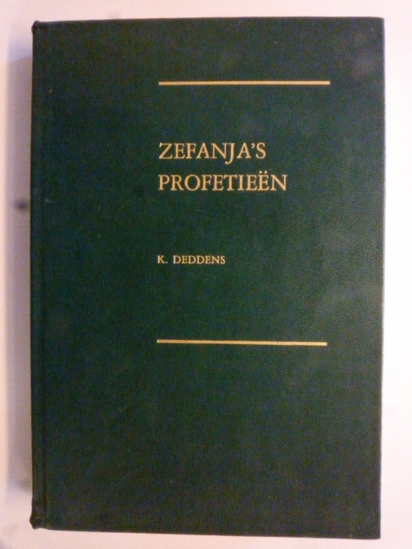 Dedden K. - Zefanja's Profetieen
