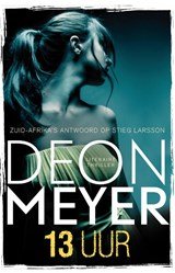 Deon Meyer - 13 uur