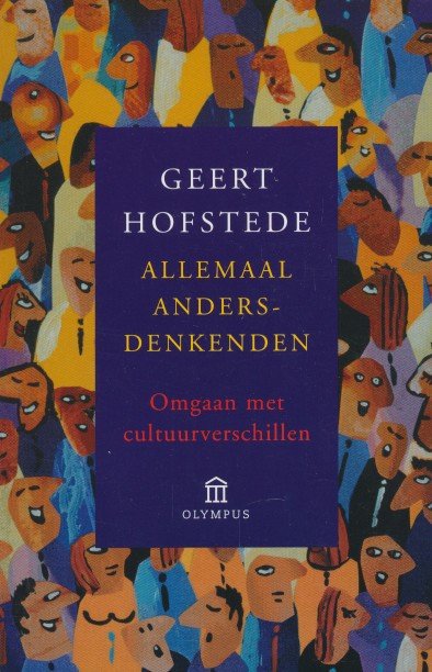 Hofstede, Geert - Allemaal andersdenkenden. Omgaan met cultuurverschillen.