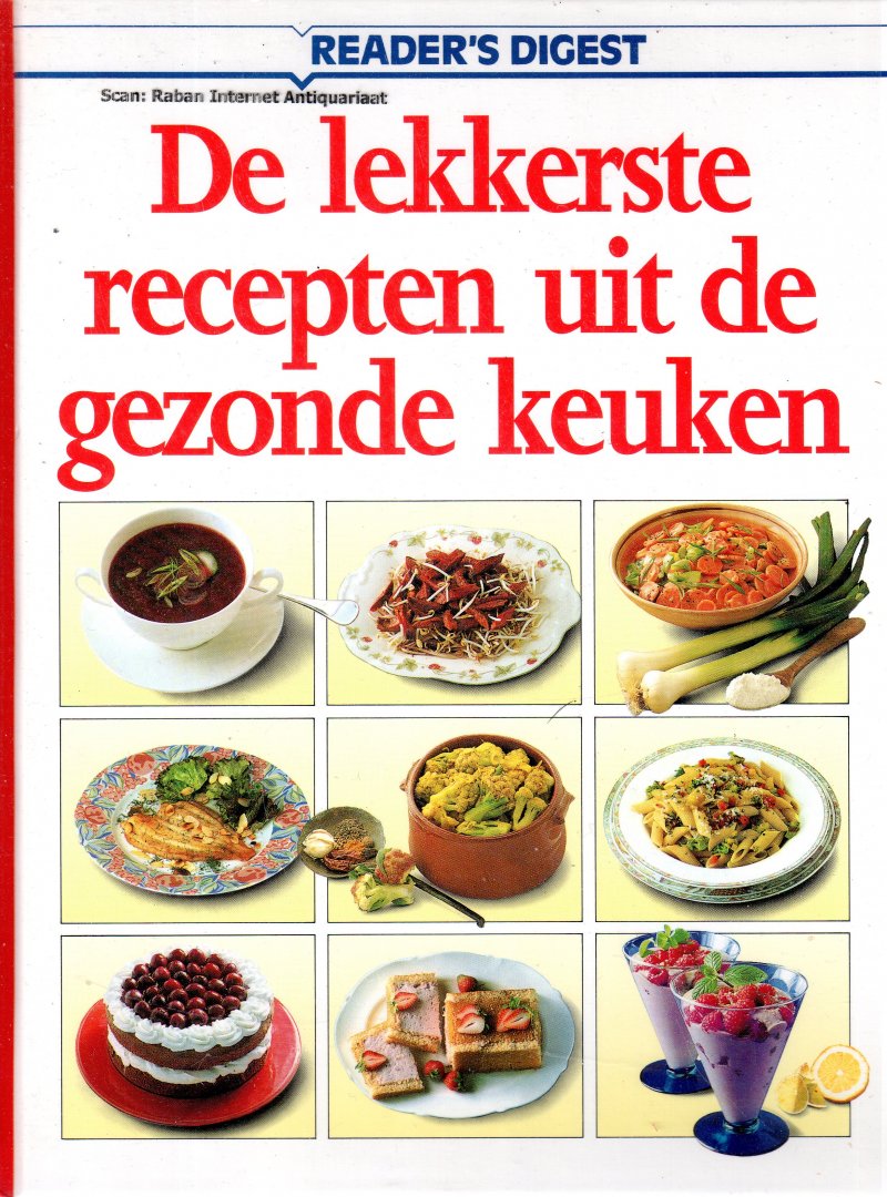 Honders, Marina (eindredactie) - De lekkerste recepten uit de gezonde keuken