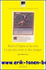 R.-M. Ferre - Rene d'Anjou et les arts, Le jeu des mots et des images