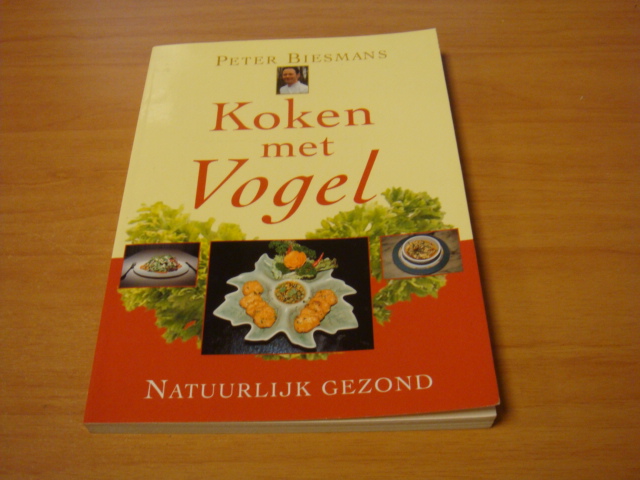 Biesmans, Peter - Koken met Vogel