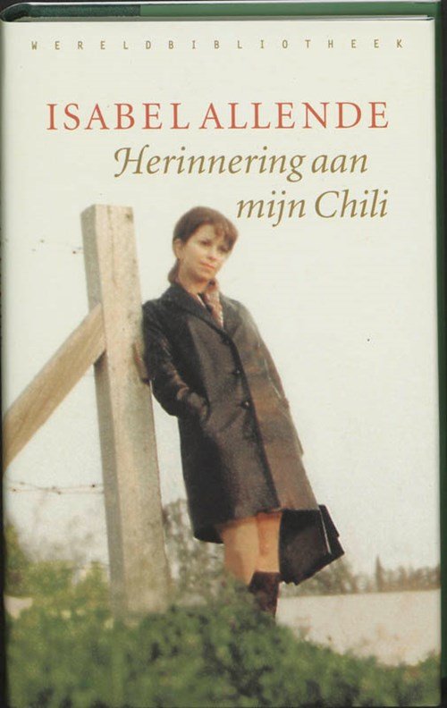 Isabel Allende - Herinnering aan mijn Chili