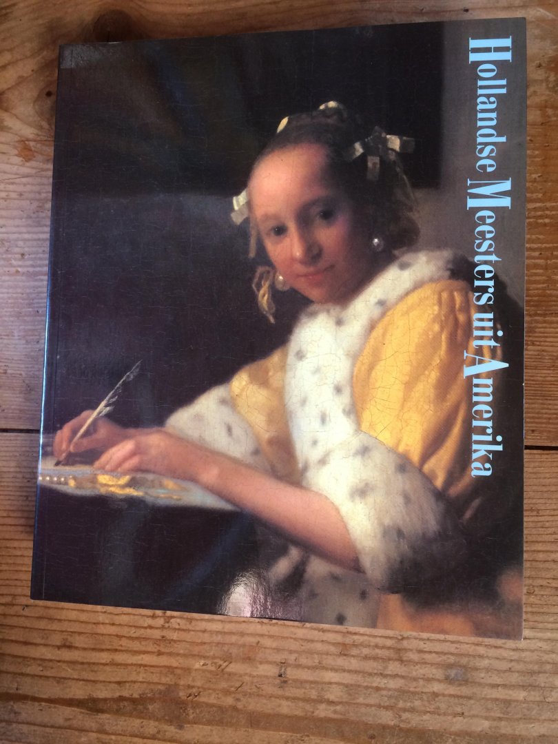 Broos, Bem - Hollandse Meesters  uit Amerika