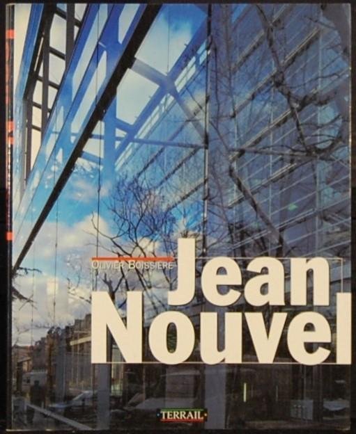 BOISSIERE, Olivier. - Jean Nouvel