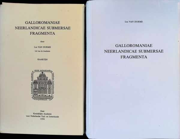 Luc Van Durme - Galloromaniae Neerlandicae Submersae Fragmenta 2 delen compleet