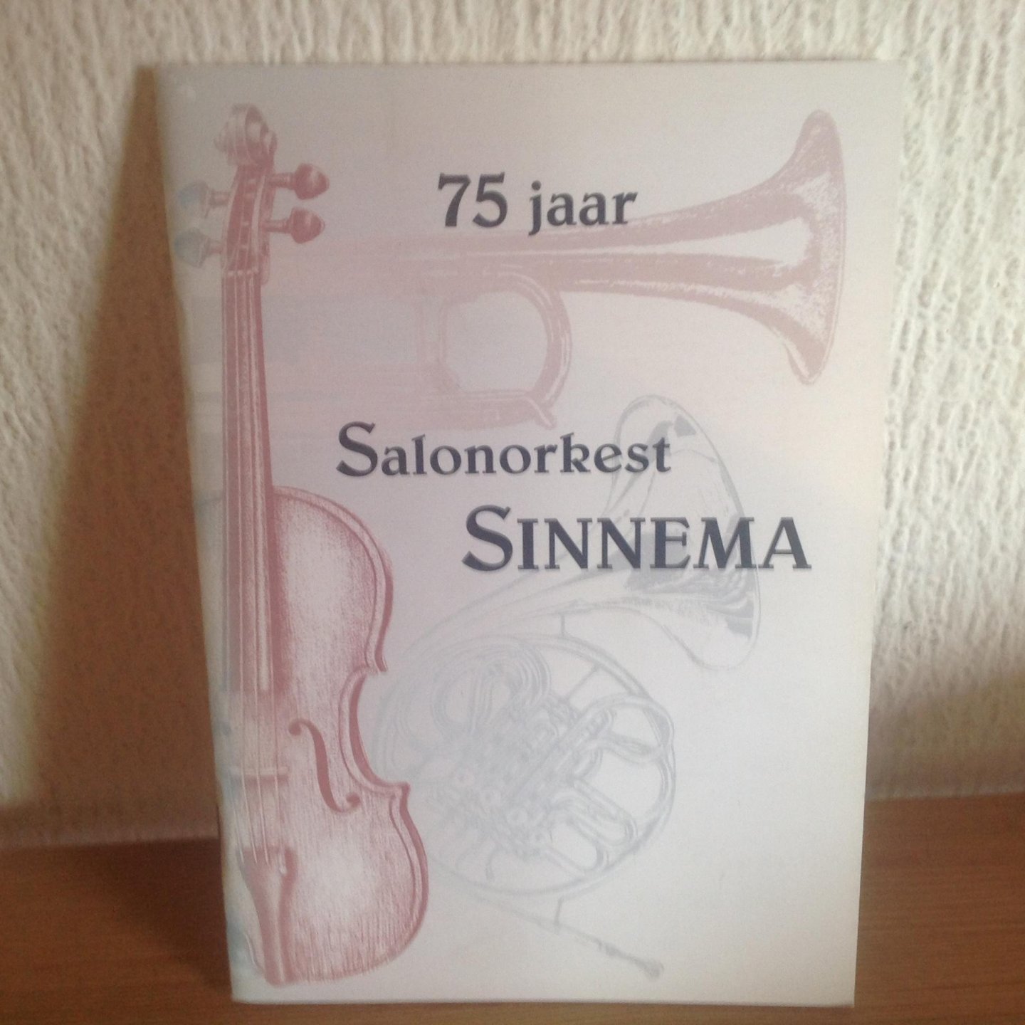  - 75 jaar Salonorkest Sinnema ,Leeuwarden